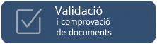 Validació i comprobació de documents