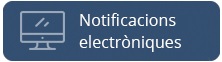 Notificacions Electròniques